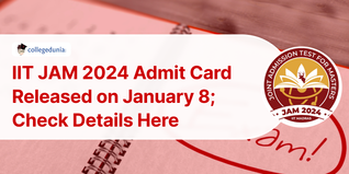 IIT JAM 2024 Admit Card Released on January 8; Exam on February 11